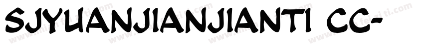sjyuanjianjianti cc字体转换